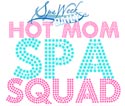 SWD Hot Mom Spa Squad Hot Mom Spa Squad