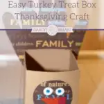 Surprise your dinner guests with this adorable Thanksgiving Turkey Treat Box. This craft project is easy to make and takes about 15 minutes. Have the kids help by tracing their hands! They will love this fun kids craft and filling it with sweets and treats for friends and family. Fun idea for a Thanksgiving classroom project too!