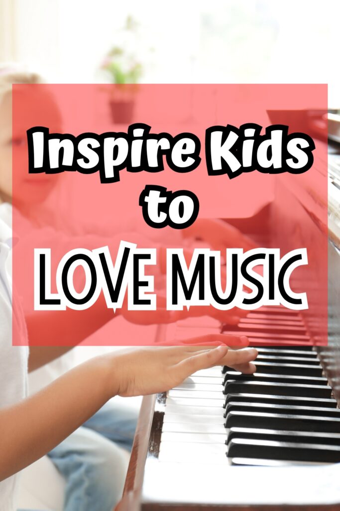 White text and black text over a partially transparent red square says Inspire Kids to Love Music. Background of a side view of kids playing piano.