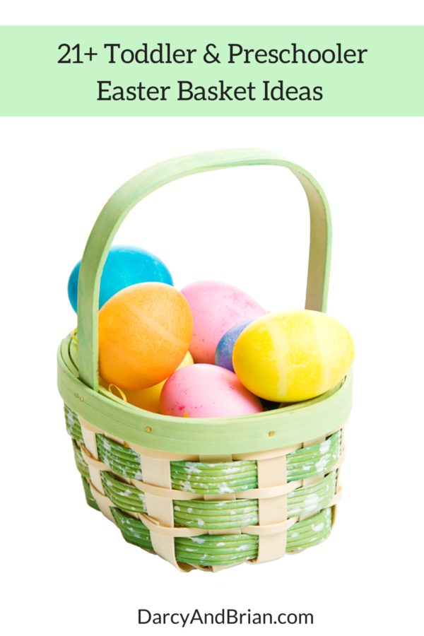 21+ Easter Basket Gift Ideas for Toddlers and Preschoolers