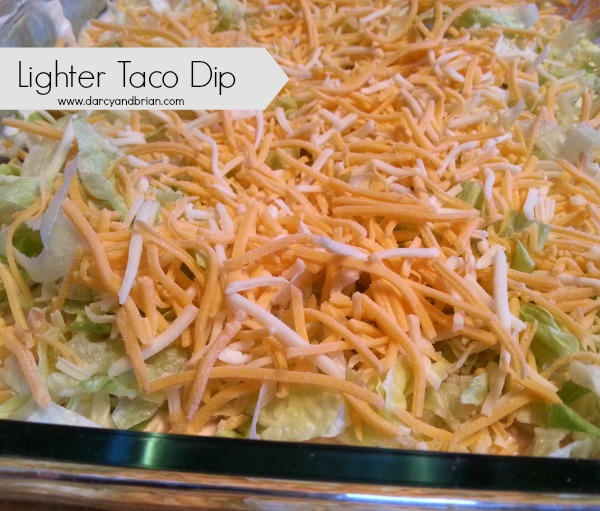 Lighter Taco Dip Recipe at http://www.darcyandbrian.com @Darcyz #partyfood
