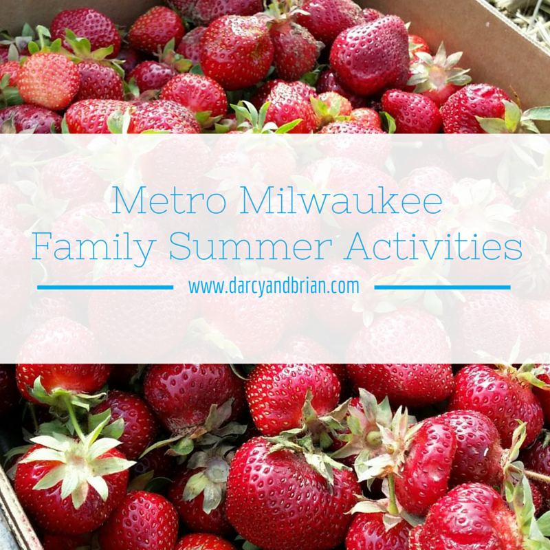 Milwaukee area summer activities for families