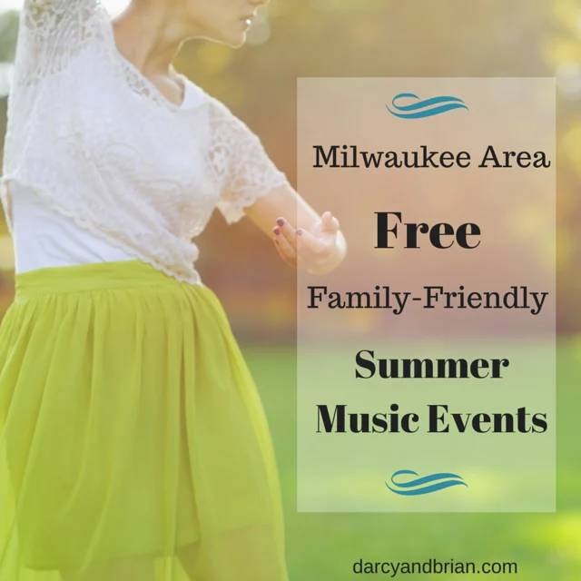 Milwaukee Area summer music events