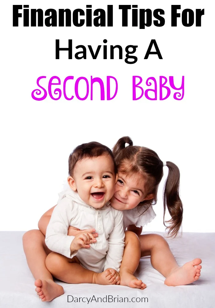 Check out our top financial tips for having a second baby! These will easily help you manage the new financial strain!