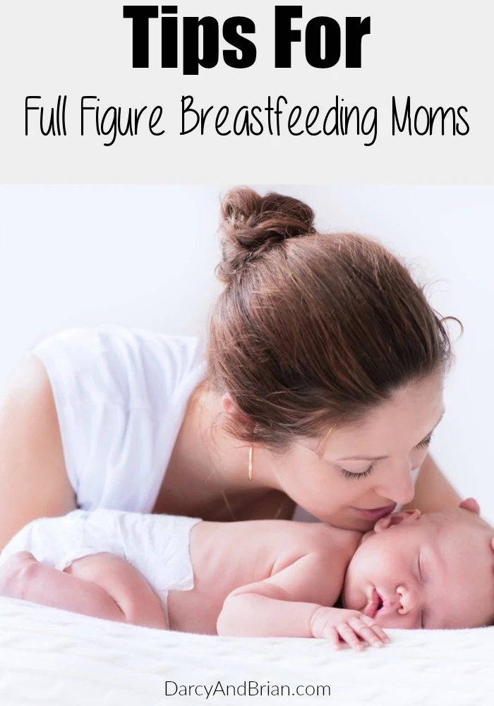 Check out some great tips for full figure breastfeeding moms to make their journey easier!
