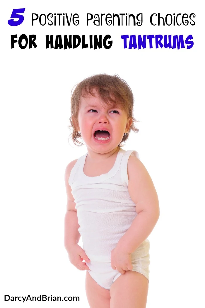 Don't miss these 5 Positive Parenting Choices to help you handle Tantrums in your kids! These tips help you to calm things down in no time!