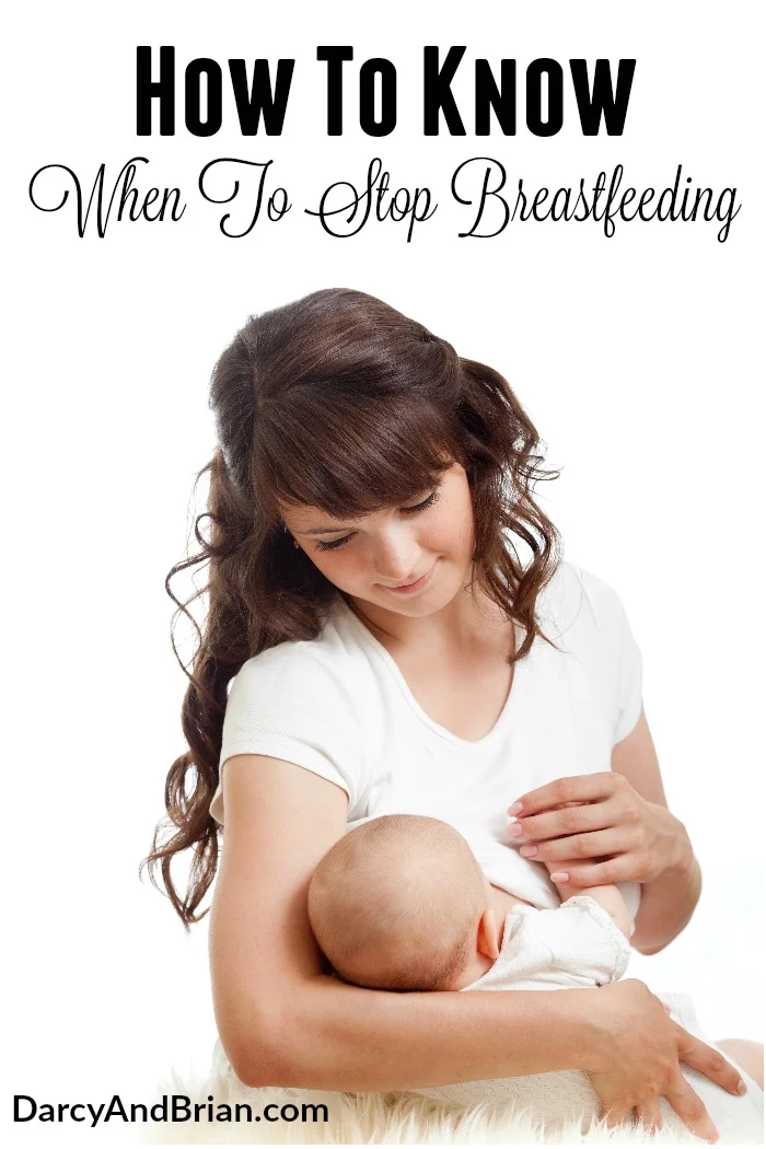 When and How To Stop Breastfeeding