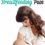 Tips for breastfeeding moms experiencing pain while nursing.