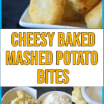 Baked Mashed Potato Balls Collage for Cheesy Potato Bombs Recipe