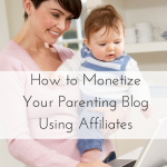 Looking for ways to earn money with your blog? One of the best ways to do this is to incorporate affiliate links into your posts. Don’t worry: you don’t have to be spammy to make money with affiliates! Let’s talk about some of my favorite affiliates to use that are perfect for bloggers writing about parenting, kids activities, motherhood, etc. These monetization tips also work for other types of lifestyle blogs as well.