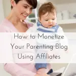 Looking for ways to earn money with your blog? One of the best ways to do this is to incorporate affiliate links into your posts. Don’t worry: you don’t have to be spammy to make money with affiliates! Let’s talk about some of my favorite affiliates to use that are perfect for bloggers writing about parenting, kids activities, motherhood, etc. These monetization tips also work for other types of lifestyle blogs as well.