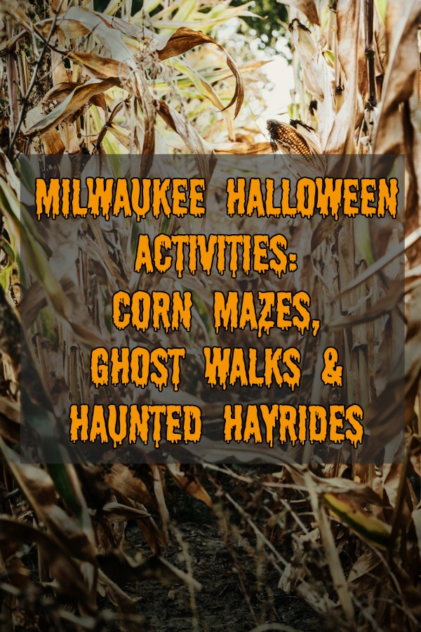 Looking for fun and spooky Halloween activities near Milwaukee, Wisconsin? Check out this list of haunted cornfields, family friendly corn mazes, ghost walks, and haunted hayrides.