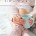 Making Time To Take Care Of You is a vital part of being a good mom. See our tips for learning how to take care of yourself without the guilt! Self care is a must, especially for parents.