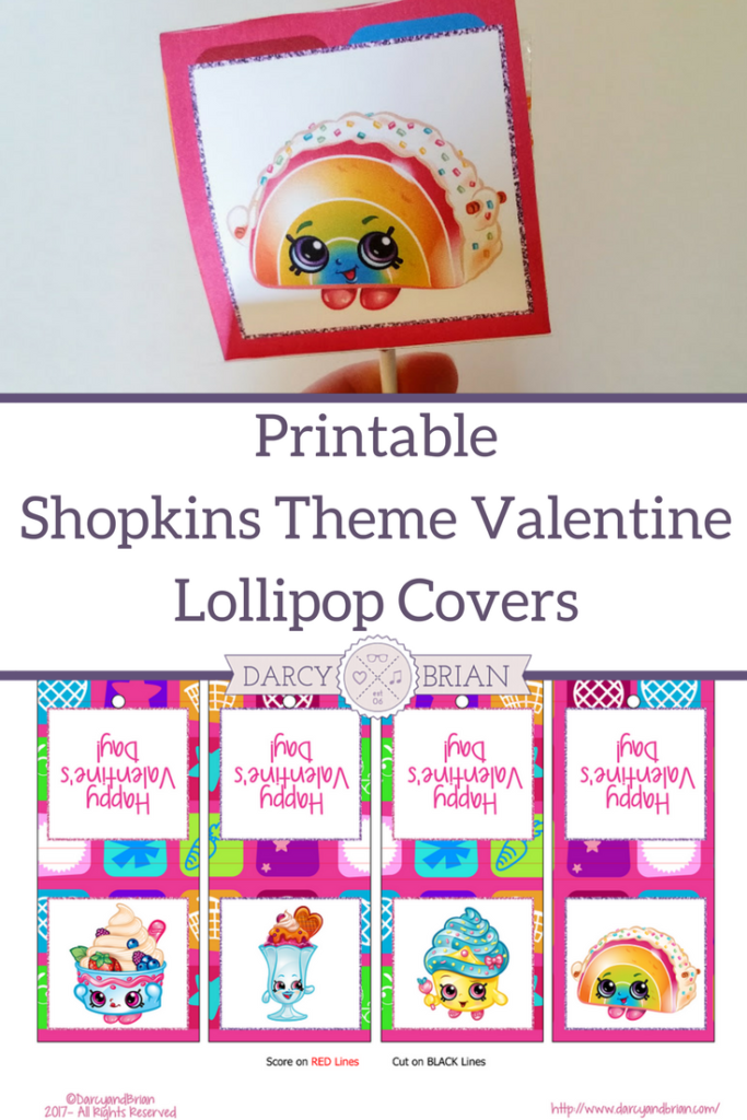 Looking for a cute and easy Valentine's Day treat for kids? Get these Shopkins theme lollipop covers to make sweet classroom valentines!