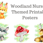 Woodland Nursery Themed Printable Posters are a great addition to your nursery! Grab our free printables to add to your baby nursery!