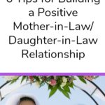 Great tips for welcoming a new family member. I hate family tension - it's too stressful! Check out these tips on how to build a positive Mother-in-Law/Daughter-in-Law relationship and create a special bond with your in-laws instead.