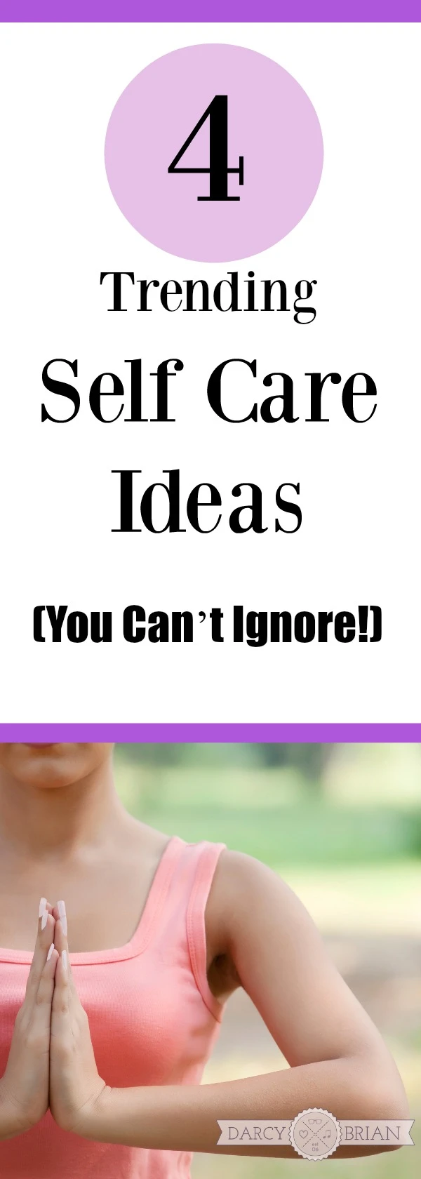 These 4 Trending Self Care Ideas are ones you simply can't ignore! Check out these top self care ideas that are perfect for busy moms and see how anyone can implement them. It's important to take care of yourself, but sometimes we feel so overwhelmed that we don't know how to fix it. These ideas are easy ways to make positive changes in your life so you can feel less stressed.