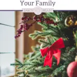 Choosing the Best Christmas Tree for Your Family is easier than you think! Can't decide whether to get a real Christmas Tree or an artificial tree? Go down our checklist to decide what is best for you and your family this year! #Christmas #Christmastree
