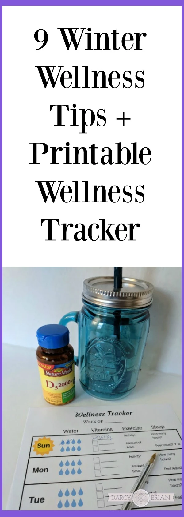 [AD] Staying healthy is important all year round. Check out these Winter Wellness Tips and free printable wellness tracker. #NatureMadeVitaminD #CollectiveBias