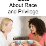 It's important to talk to each other about social justice issues which includes racism and privilege. As parents, it's important to teach our children about this as well. Check out this openhearted discussion on race and privilege.