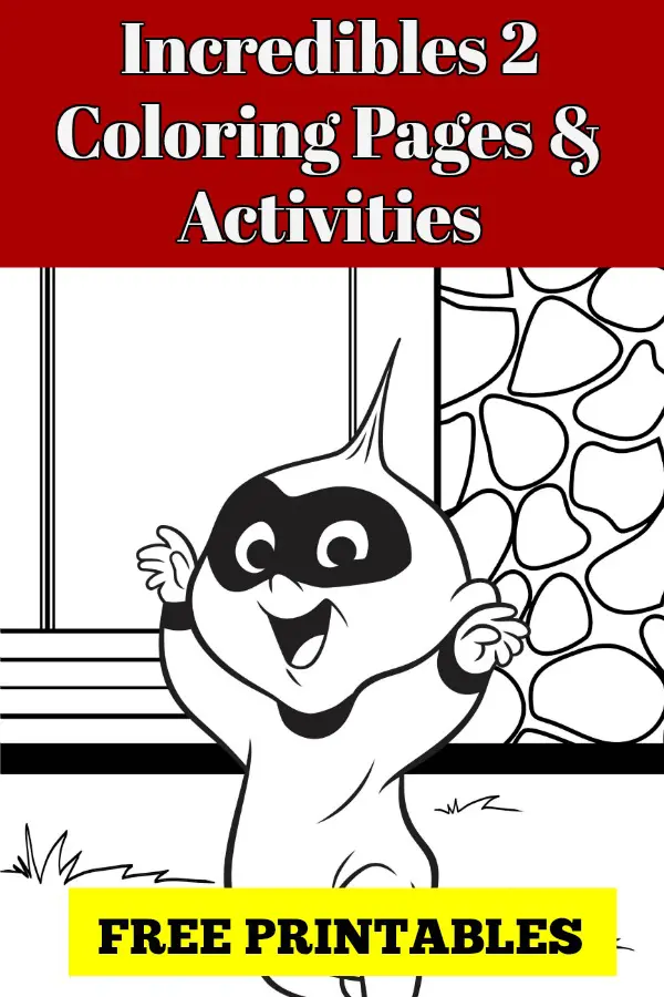 Keep the kids busy with these fun Incredibles 2 coloring pages and free printable activities!