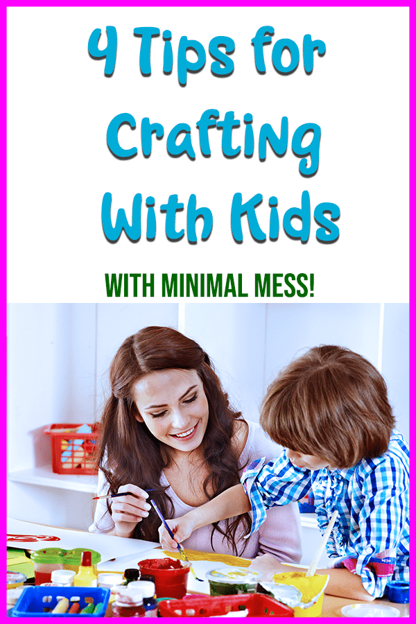 Want to do crafts with our kids, but concerned about the mess? Check out these 4 tips to help you minimize the mess when the kids work on craft projects.