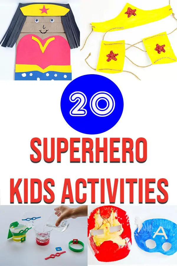 Collage of superhero activities and crafts for kids