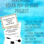 Preview images of pages from printable pack and text overlay stating Choose Your Own Adventure Ocean Pop Up Book Project