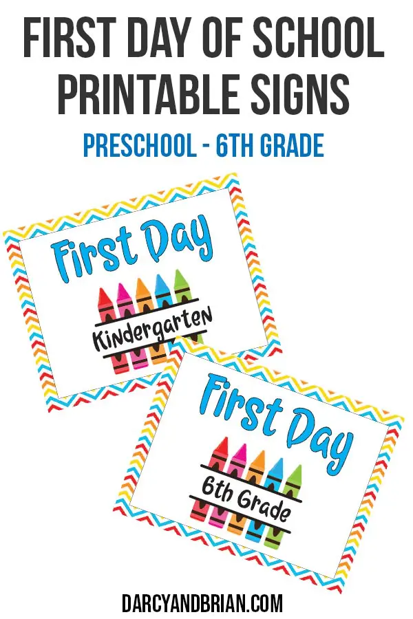 Preview of colorful printable first day of school signs