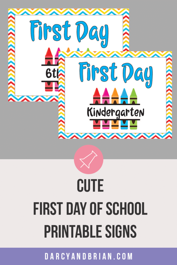 Preview of two printable first day of school signs