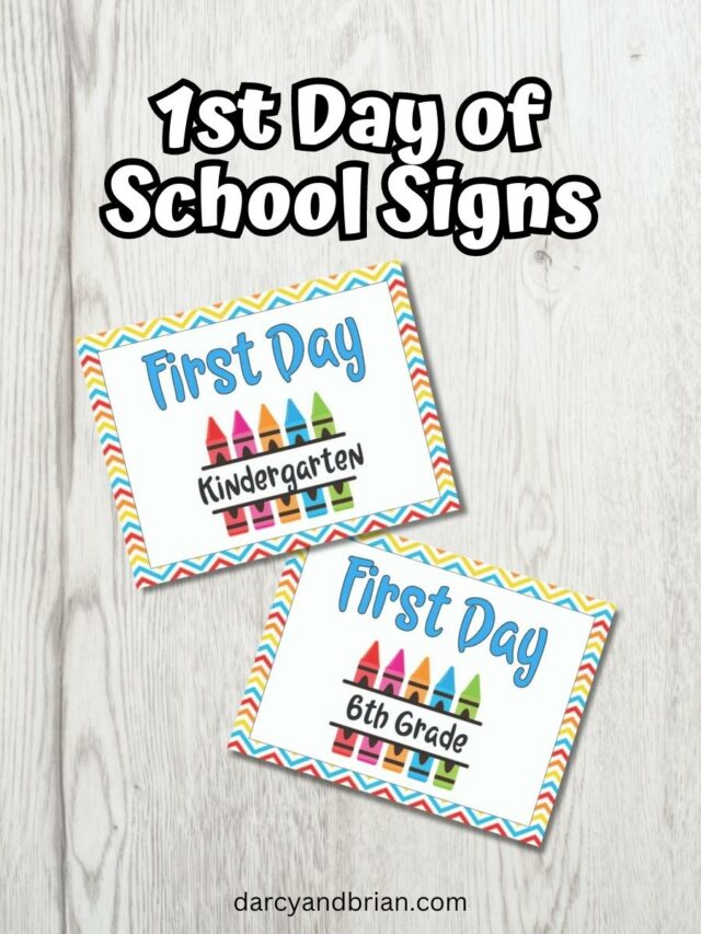 Cute Printable First Day of School Signs Story