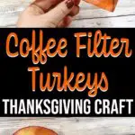 Completed coffee filter turkey images and text overlay.