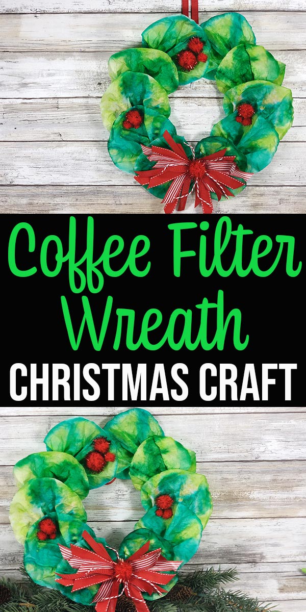 Easy Christmas Coffee Filter Wreath Craft for Kids
