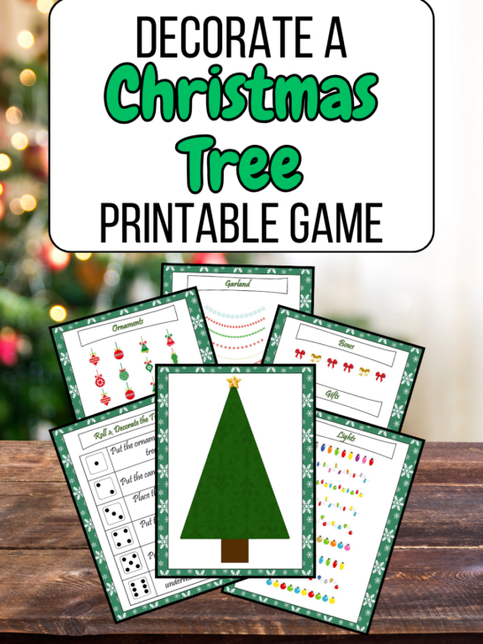 Top part has black and green text in a white box that says Decorate a Christmas Tree Printable Game above previews of pages for the game. It's all on a background of a Christmas tree.