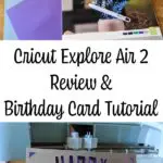 Collage of Cricut supplies and a completed birthday card.