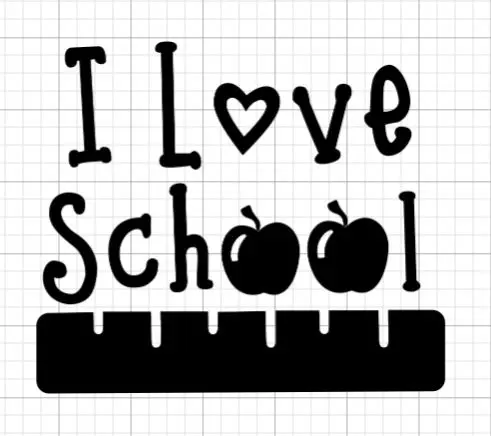 Preview of I Love School from Design Space.
