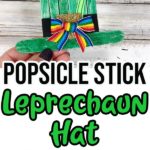collage of leprechaun hat craft stick tutorial.