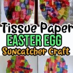 Image collage of tissue paper egg craft in process and completed.