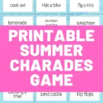 Preview image of printable summer charades cards with pink square over the middle with white text overlay stating Printable Summer Charades Game.