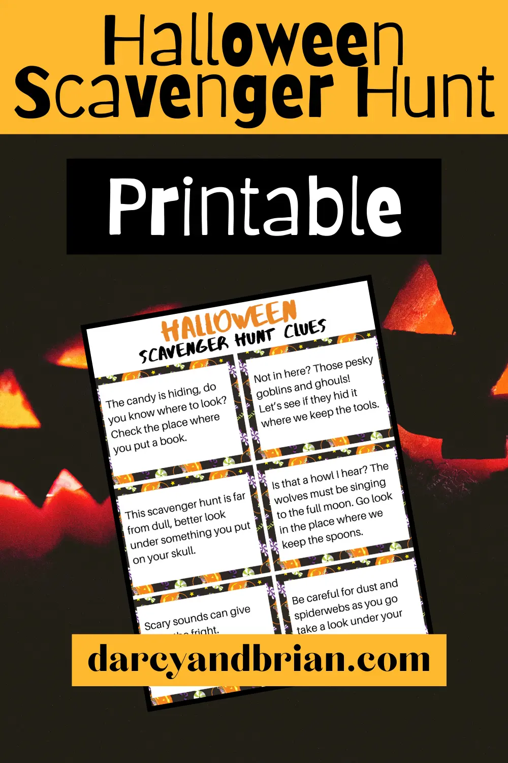 Preview image of printable sheet of scavenger hunt clue cards on a glowing jack-o-lantern background. Black text on orange box at top says Halloween Scavenger Hunt. White text on black box says Printable.