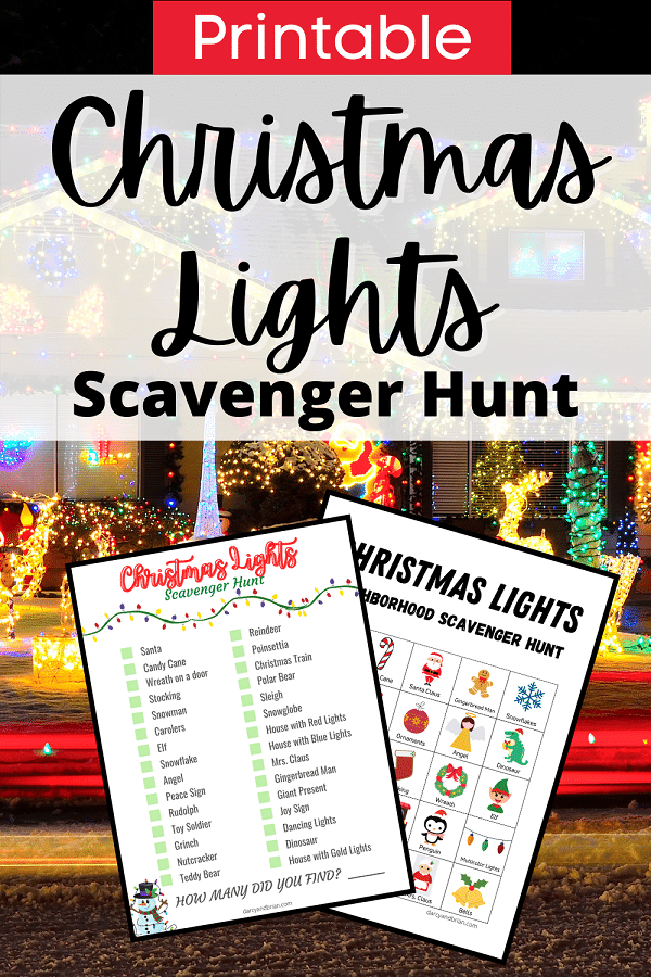 White text on small red rectangle reads Printable. Black text on partially transparent white rectangle reads Christmas Lights Scavenger Hunt. Preview image of two printable scavenger hunts with Christmas decorations on it over background image of a house with holiday decorations lit up at night.