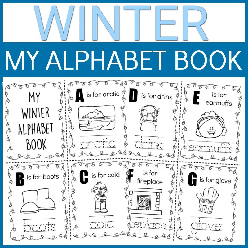 Winter in light blue text on white background and My Alphabet Book in white text on dark blue rectangle at top of image. Preview images of printable winter themed alphabet book pages to color and trace.