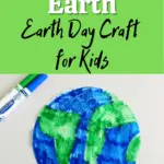 Top half of image has white and black text on bright green that reads: Coffee Filter Earth Earth Day Craft for Kids. Bottom half shows a flat round coffee filter colored with green and blue markers to look like the planet Earth. A green and blue washable marker is laying next to it.