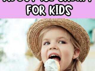White text outlined in black on a bright pink background says 21 Books About Ice Cream For Kids above a photo of a young white girl with long blonde hair wearing a sun hat and licking an ice cream cone outside.