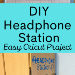 Blue vinyl cut using Headphone Station design after using weeding tool above light blue rectangle with black text that reads: DIY Headphone Station Easy Cricut Project. Below text is a photo of the finished project on the side of a cabinet.