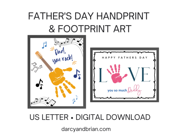 Black text at top says Father's Day Handprint and Footprint Art. Mockup images of two handprint art templates. On left uses handprint to make a guitar. On right uses handprint as letter O in the word LOVE. Black text at bottom says US Letter Digital Download.