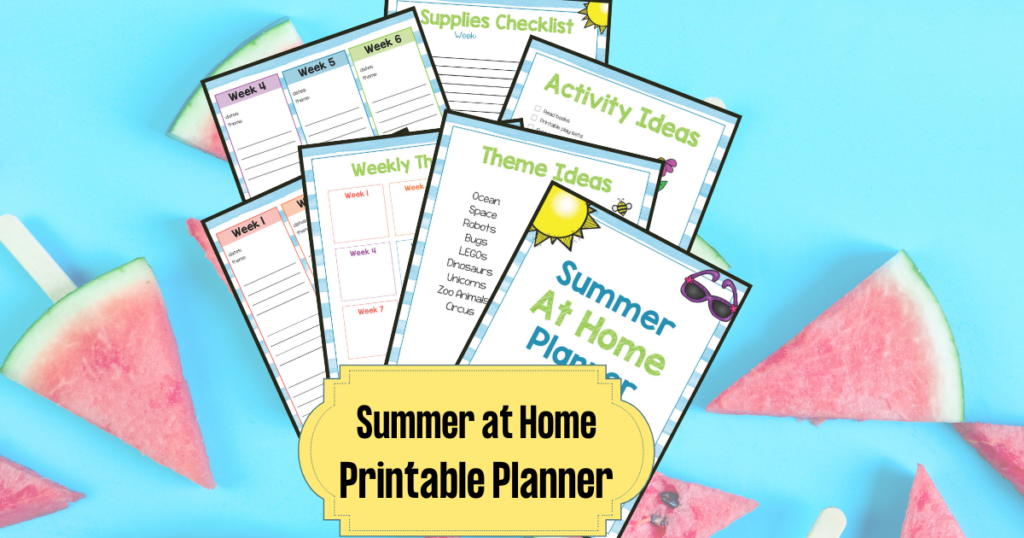 Preview of seven pages from printable planner arranged in an overlapping fanned out way over a light blue background with scattered watermelon slices. Near the bottom is black text on a yellow box that says Summer At Home Printable Planner.