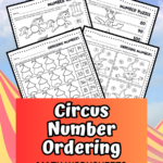 Four preview images of printable circus themed number ordering worksheets over a background with circus tents.