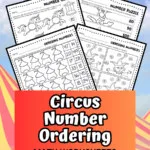 Four preview images of printable circus themed number ordering worksheets over a background with circus tents.