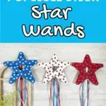 White text on bright blue background says Popsicle Stick Star Wands. Underneath is a photo of three completed star wands made with craft sticks, wooden dowels, paint, and ribbons. They are painted red, white, and blue for 4th of July.